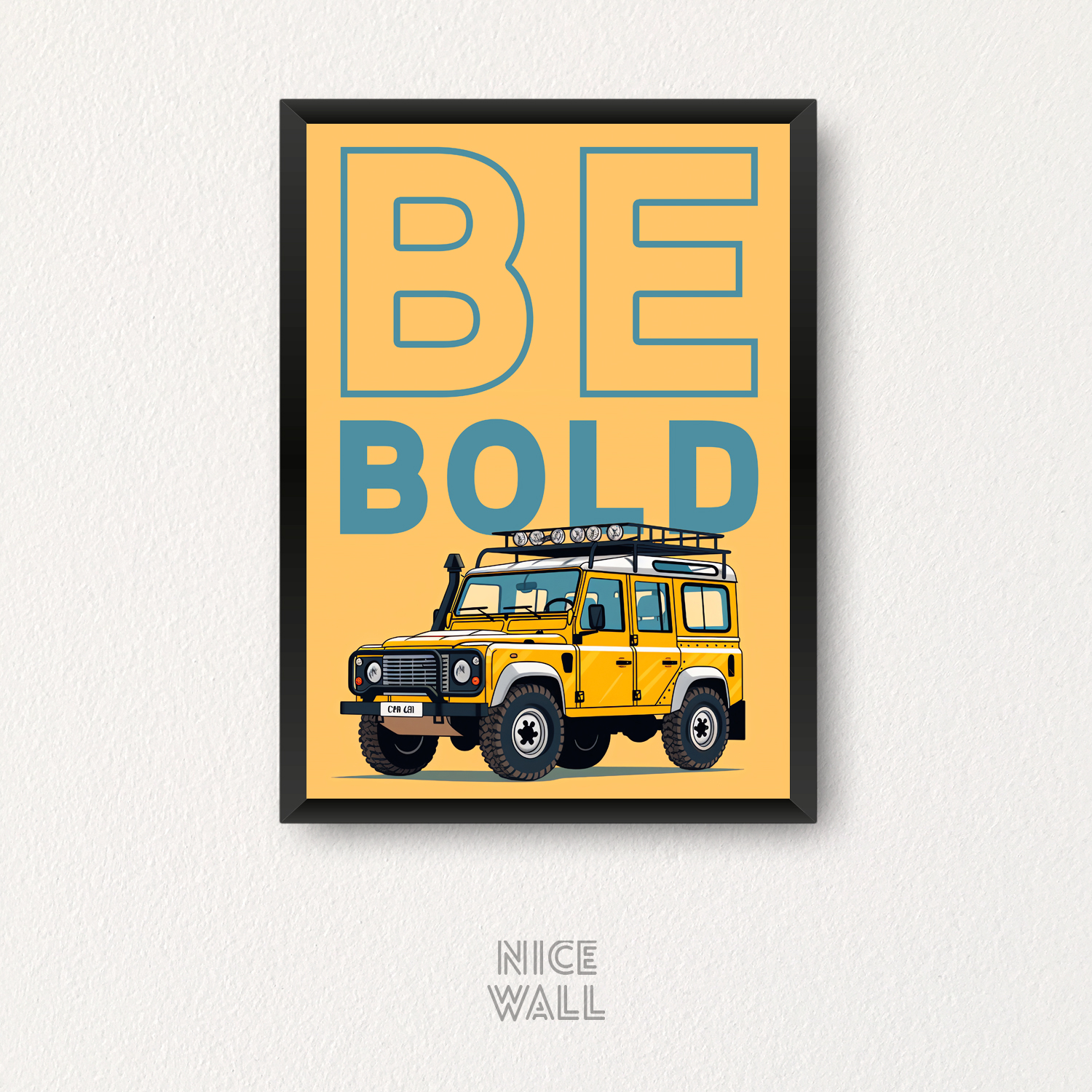 Cuadro Defender Be Bold