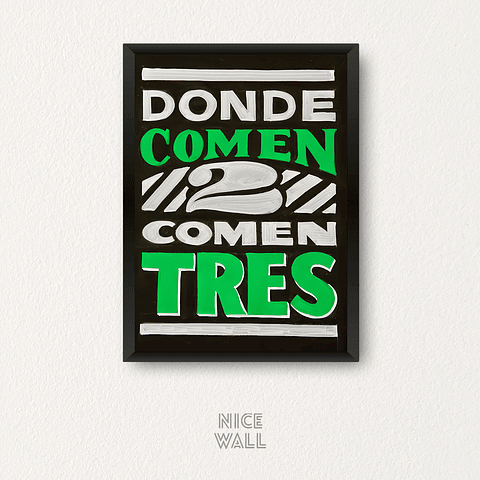 Cuadro Donde Comen Dos Comen Tres