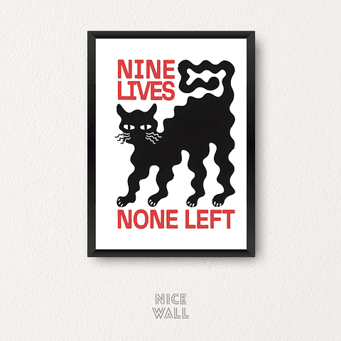 Cuadro Nine Lives None Left