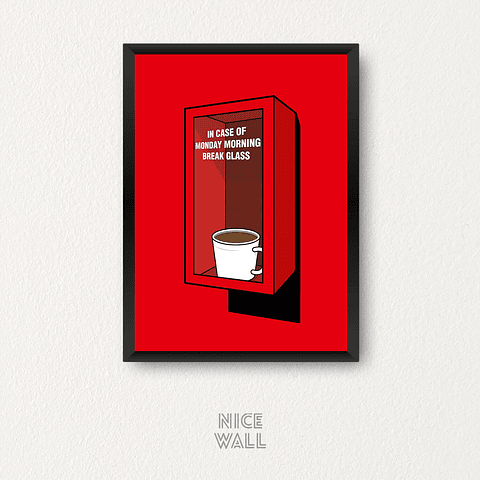 Cuadro En Caso de Lunes en la Mañana Rompa el Vidrio