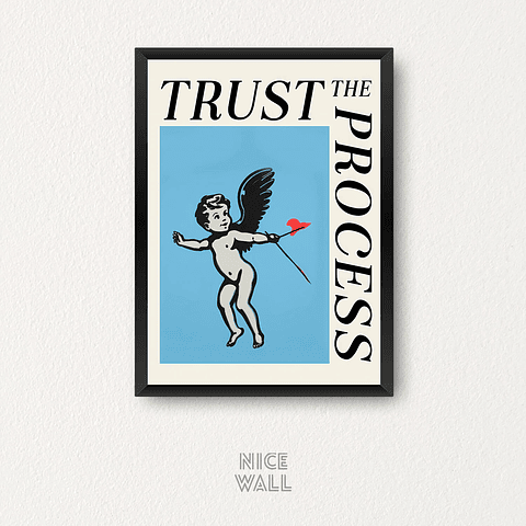 Cuadro Trust The Process