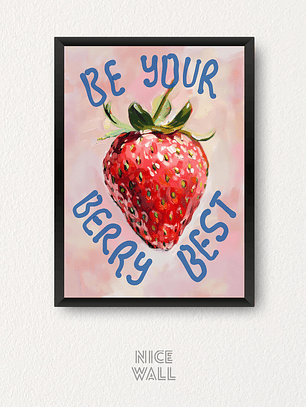 Cuadro Be Your Berry Best