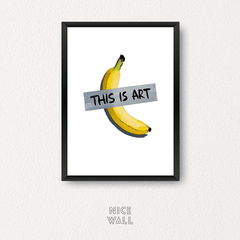 Cuadro This Is Art Banana