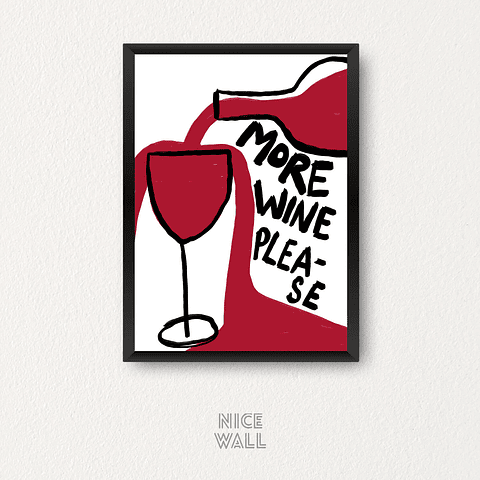 Cuadro More Wine Please