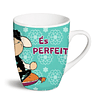 Taza "¡Eres perfecto… para mí!"