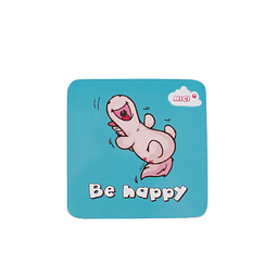 "Be Happy" coaster