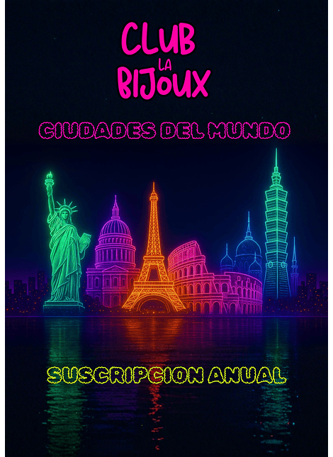 Club La Bijoux - Ciudades Del Mundo - Suscripción Anual
