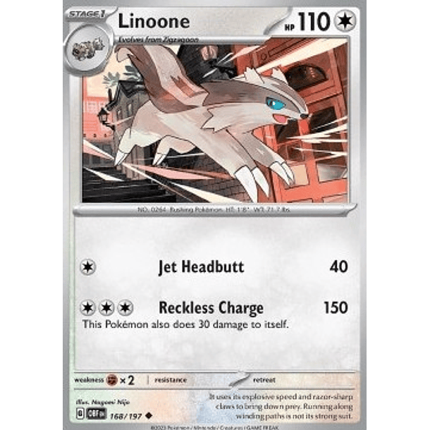 Linoone– 168/197 – Uncommon– Inglés