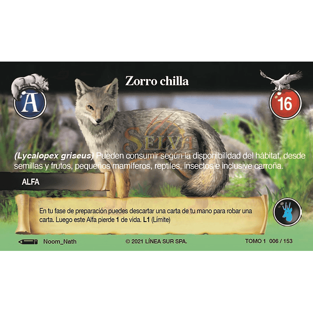 Zorro chilla- 006/153 | Edición Tomo I SELVA TCG