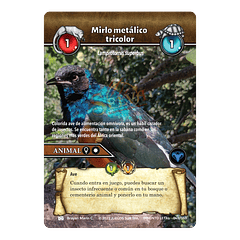 Mirlo metálico tricolor- 041/159 | Edición Instinto Letal SELVA TCG