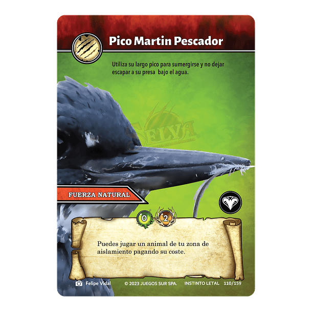 Pico Martin Pescador- 110/159 | Edición Instinto Letal SELVA TCG