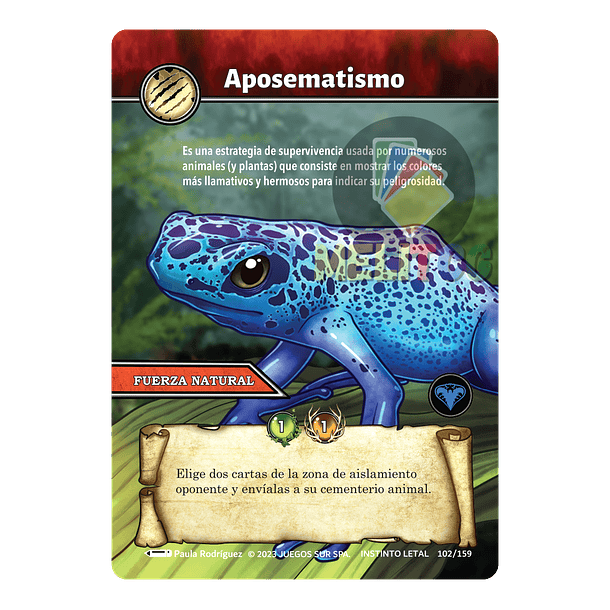 Aposematismo- 102/159 | Edición Instinto Letal SELVA TCG