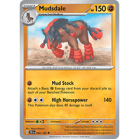 Mudsdale - 092/162 - Uncommon Inglés