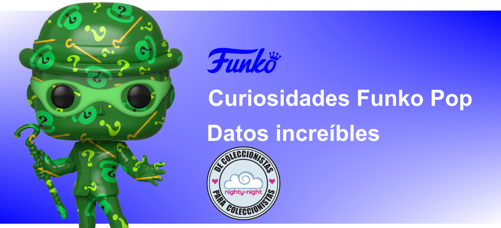 Curiosidades Funko Pop