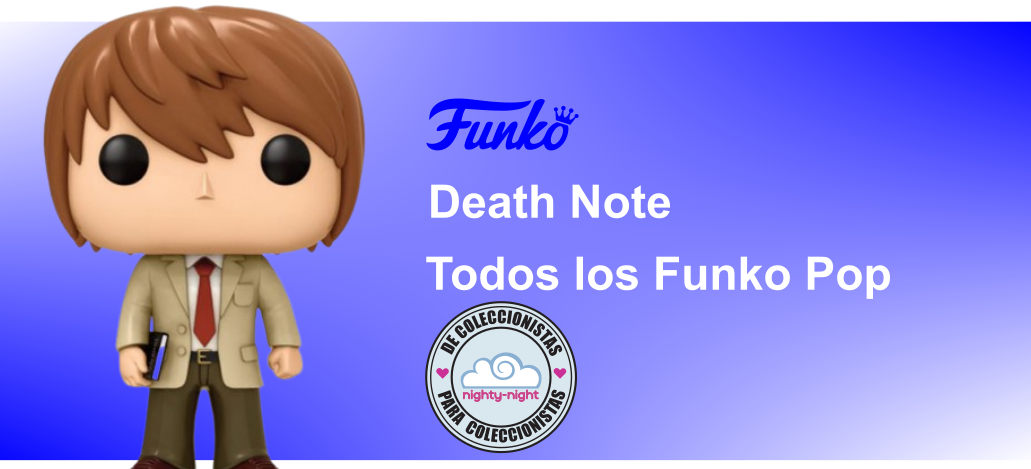 Todos los Funko Pop DEATH NOTE