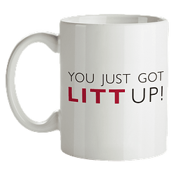 Mug Suits You Just Got Litt Up