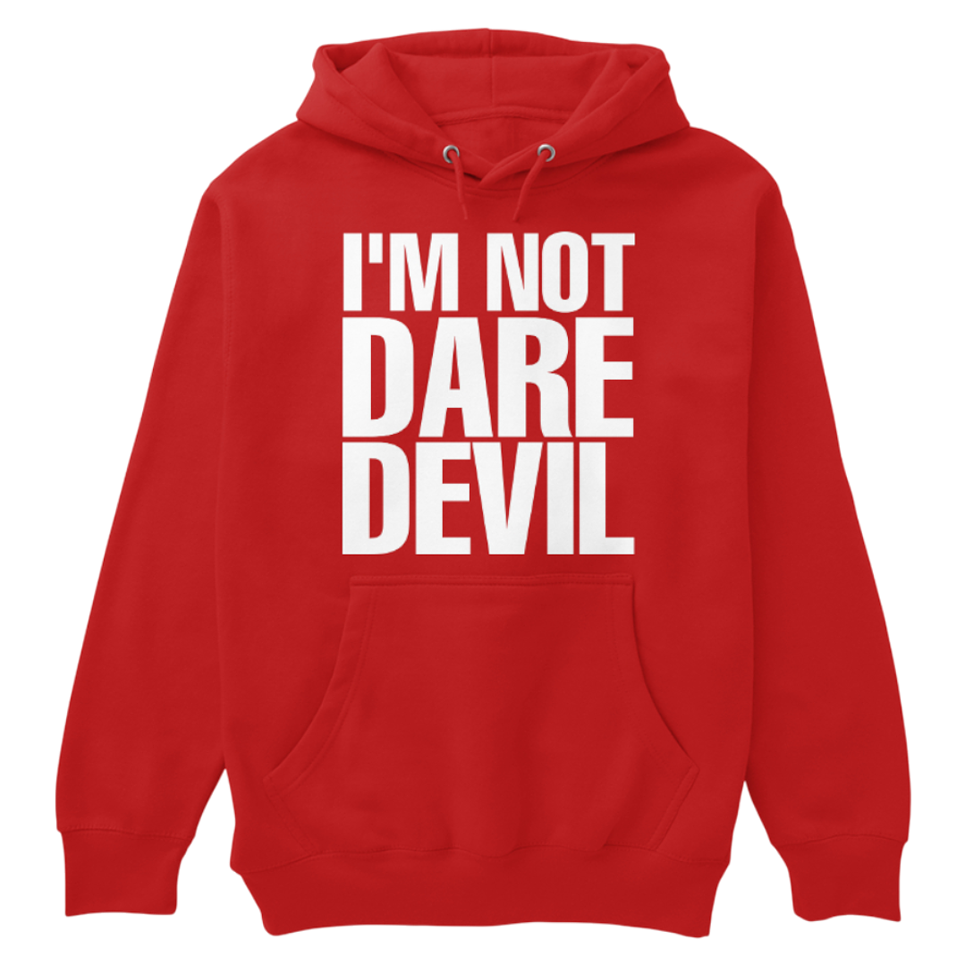 Hoodie I'm not DareDevil 1