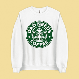 Polera Dad Needs Coffee