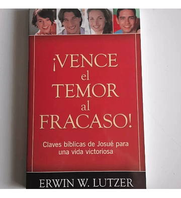 Vence el Temor al Fracaso