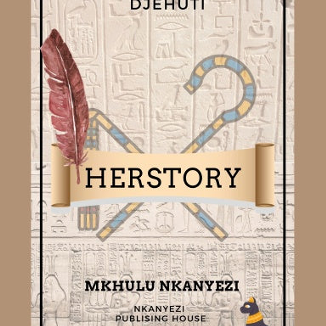Djehuti, HERstory 1