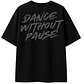 Polera Oversize Dance Without Pause Negra - Miniatura 2