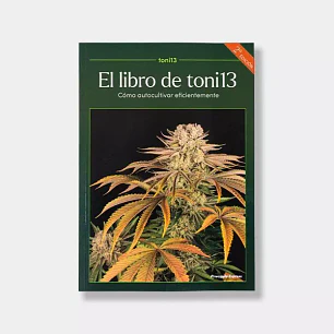 El Libro De Toni13 Como Autocultivar Eficientemente 
