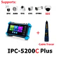 CCTV IPC Tester IPC-5200C Plus 8MP AHD CVI TVI SDI Camera Tester 32MP IP Camera Tester 5.4