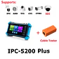 CCTV IPC Tester IPC-5200C Plus 8MP AHD CVI TVI SDI Camera Tester 32MP IP Camera Tester 5.4
