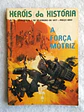 Heróis da Historia 07 - Thumbnail 1