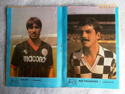 Ases da bola | Folha (Varzim) | Rui Palhares (Boavista)