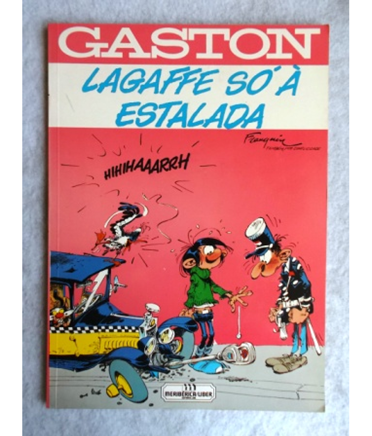 Gaston | Lagaffe só à estalada