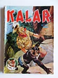 Colecção Tigre 205 | Kalar - thumbnail 1