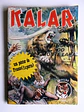 Colecção Tigre 250 | Kalar - Thumbnail 1