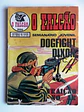 O Falcão 0900 | Dogfight Dixon - thumbnail 1
