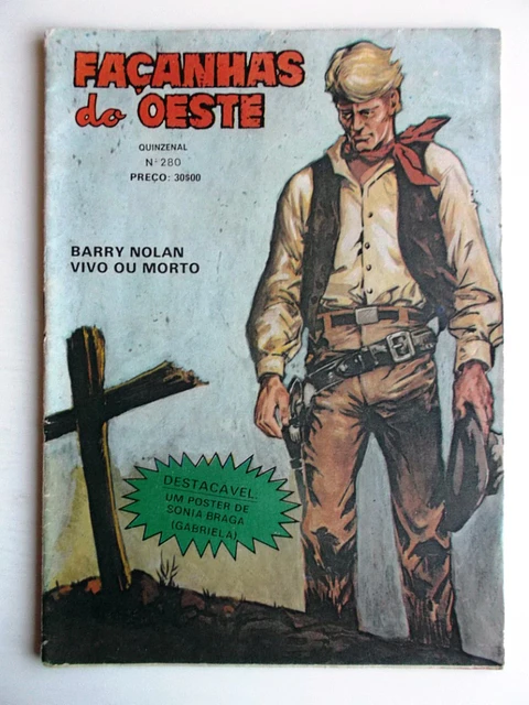 Façanhas do Oeste 280 