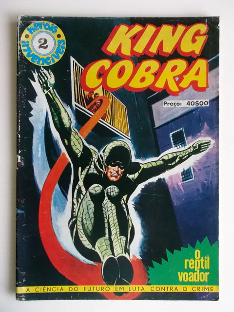 Heróis Invencíveis 02 - King Cobra