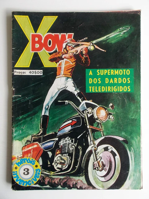 Heróis Invencíveis 03 - X-Bow
