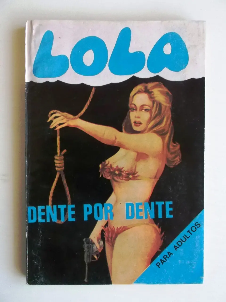 Lola - Dente por dente 1