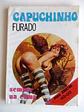 Capuchinho Furado - Sempre na cama - Thumbnail 1