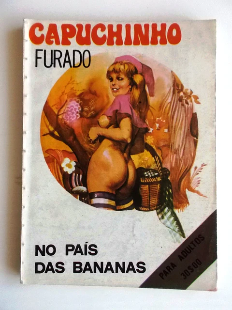 Capuchinho Furado - No Pais das bananas