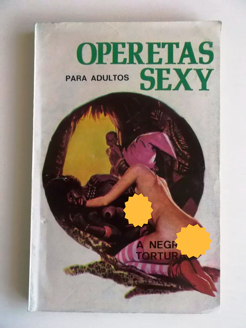 Operetas Sexy - A Negra tortura