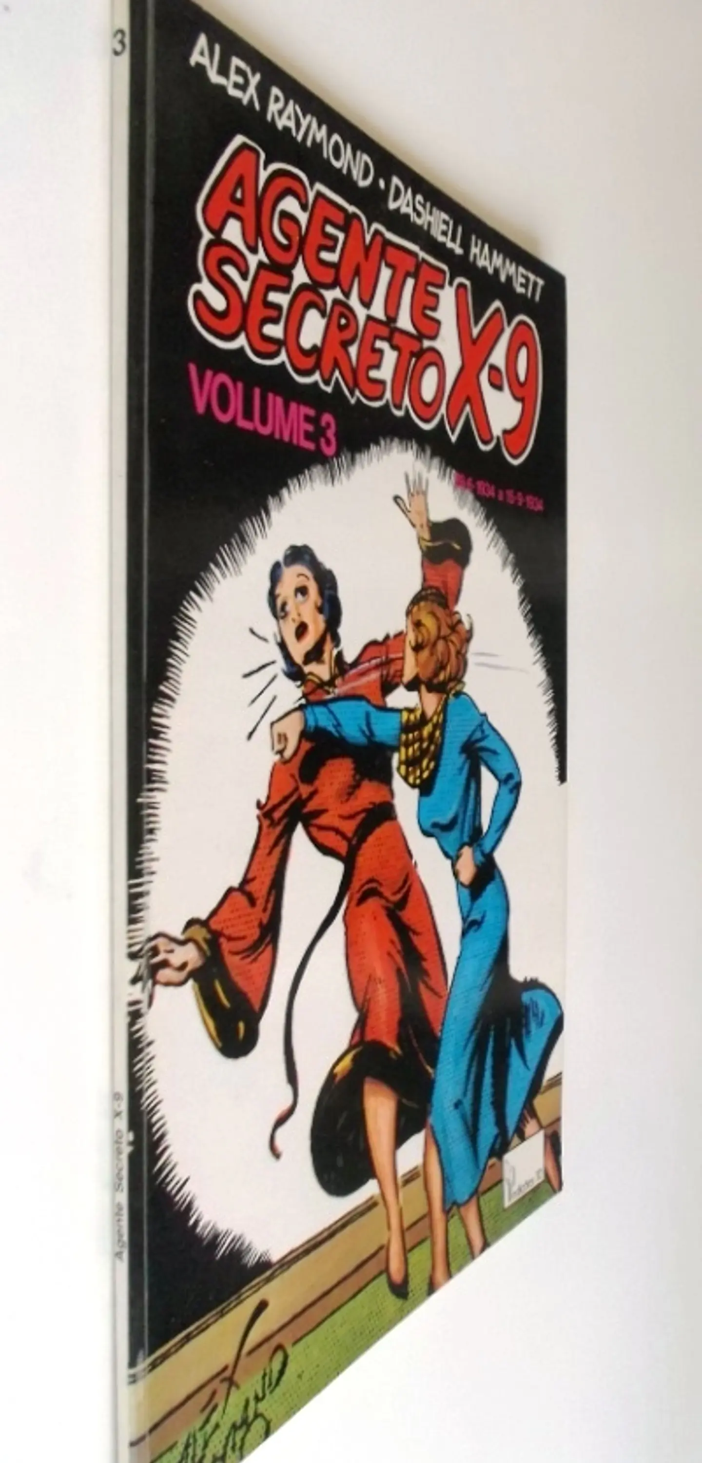 Agente Secreto X-9 # Volume 3 3