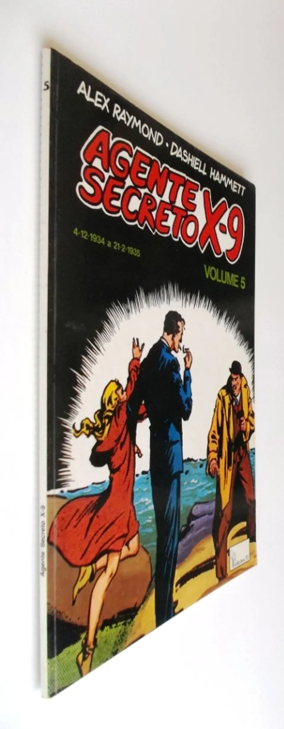 Agente Secreto X-9 # Volume 5 3