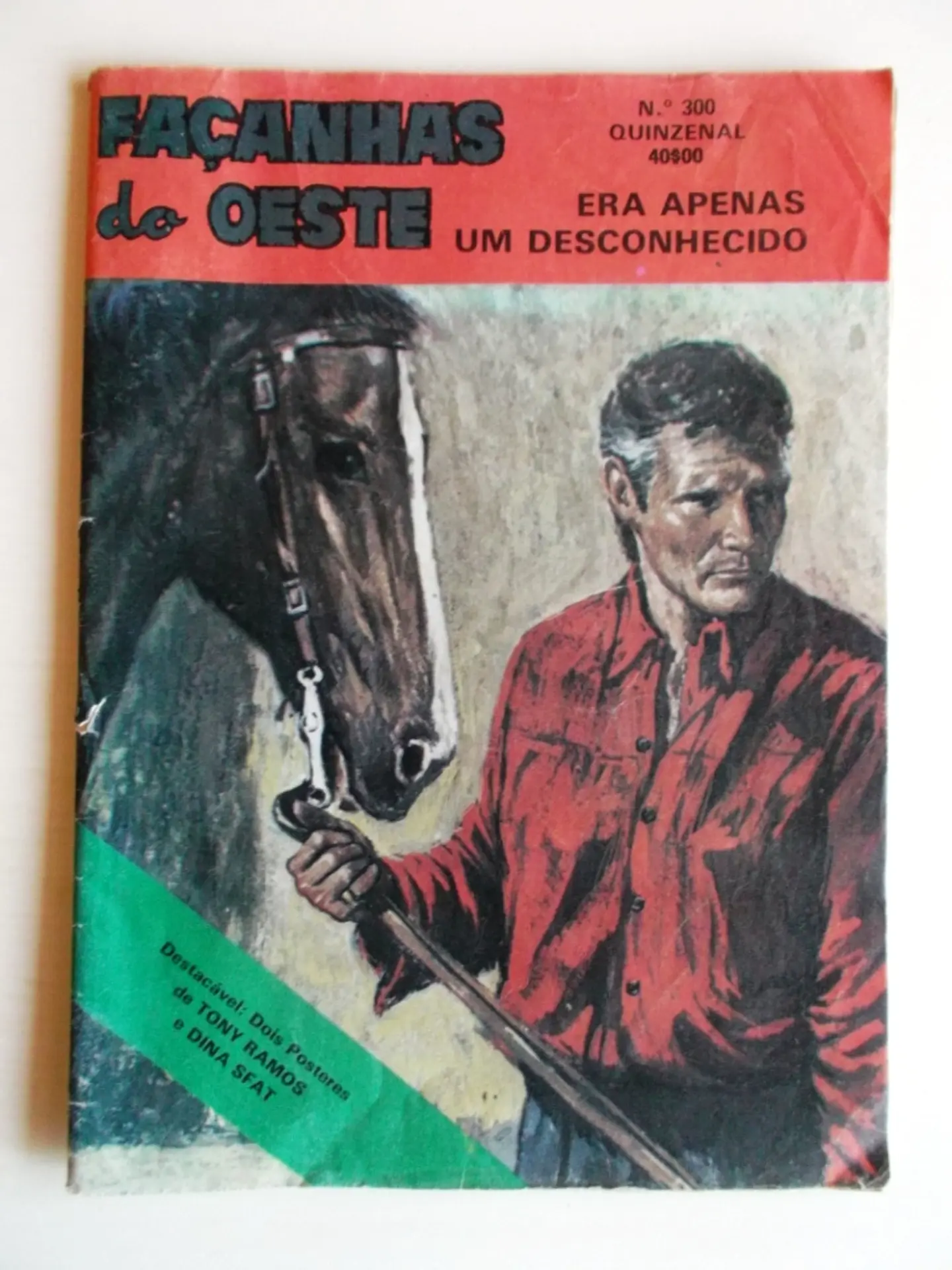 Façanhas do Oeste 300  1