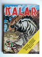 Colecção Tigre 268 - Kalar  - Thumbnail 1