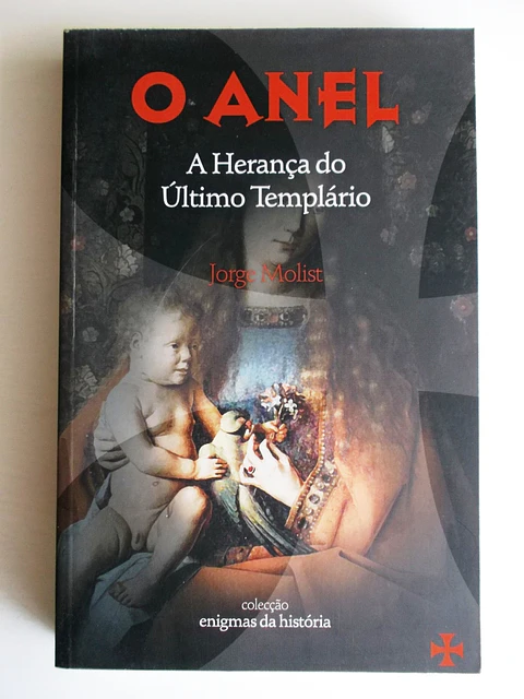 O Anel – A Herança do Último Templário