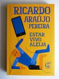 Estar vivo aleija - thumbnail 1