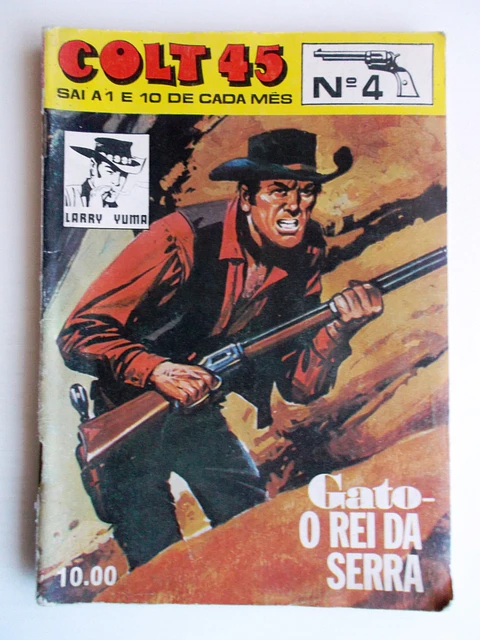 Colt 45 # 04 - Larry Yuma
