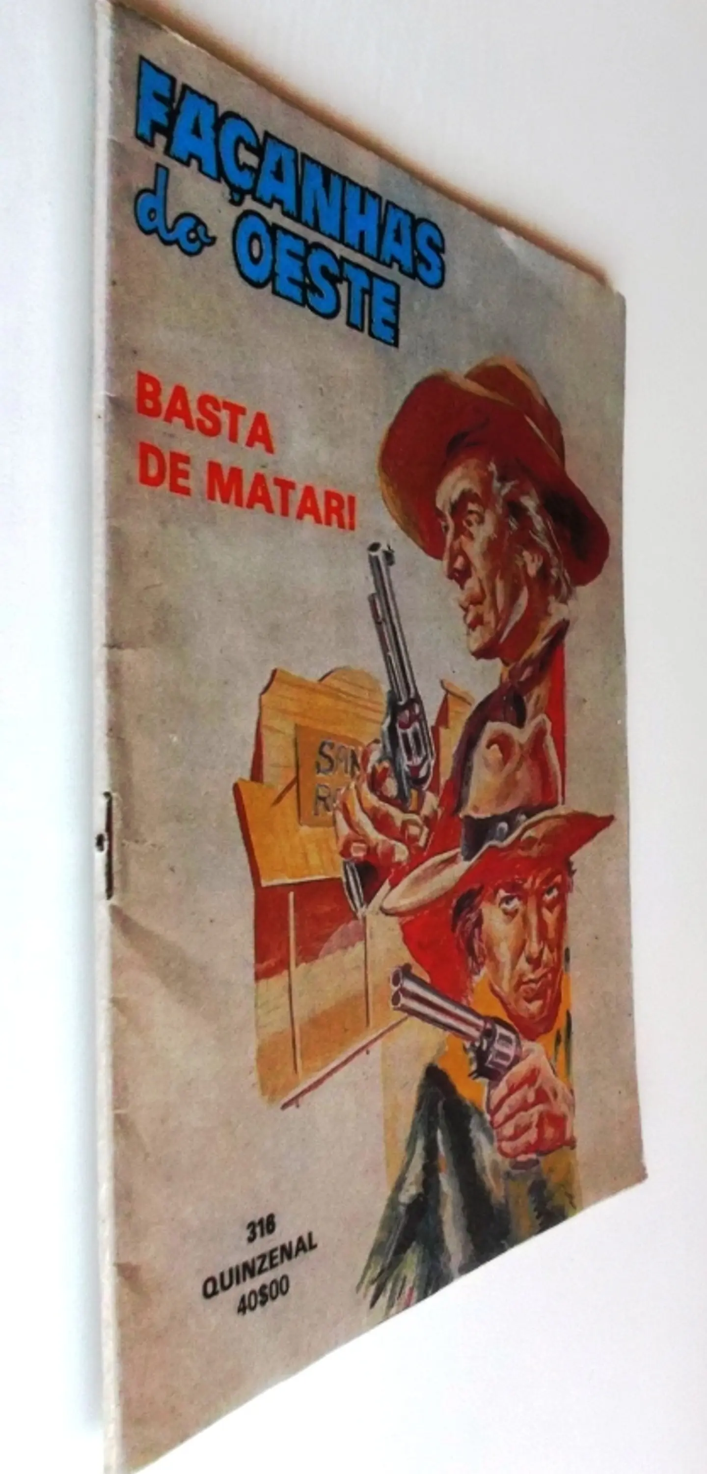 Façanhas do Oeste 316 3