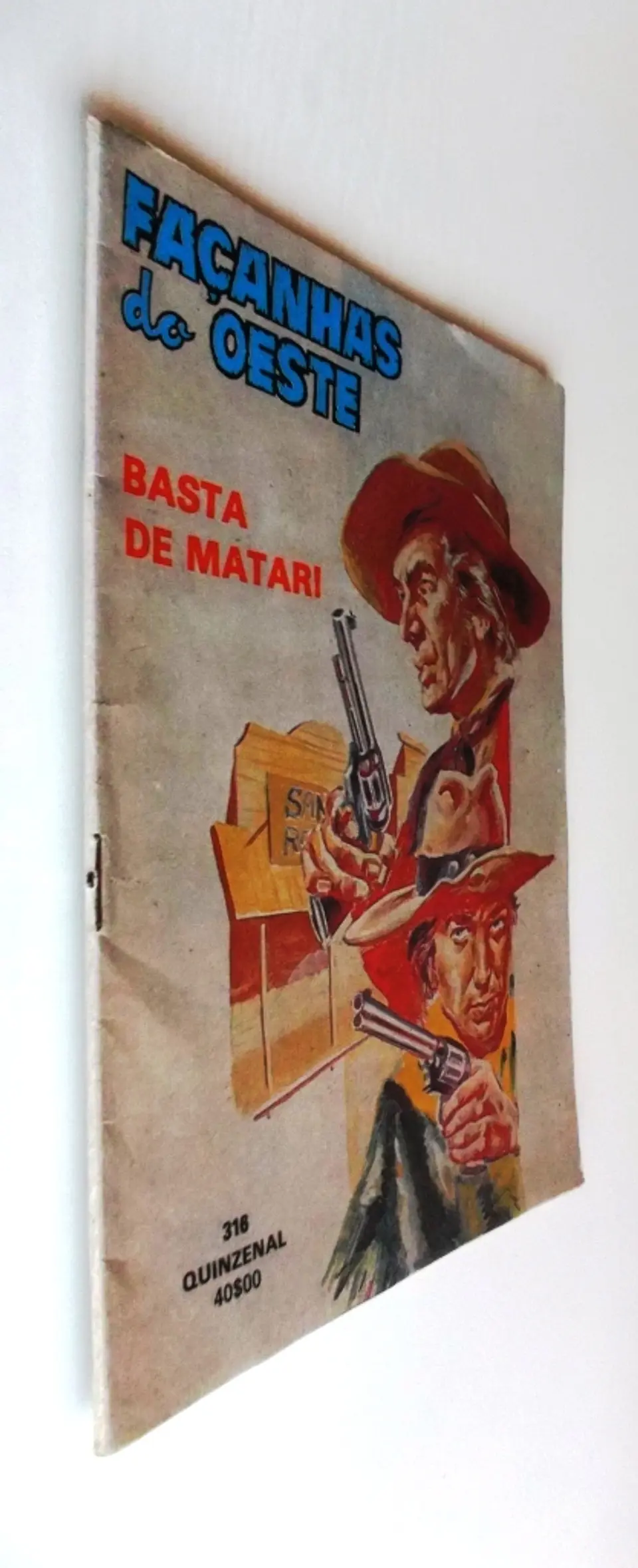 Façanhas do Oeste 316 3